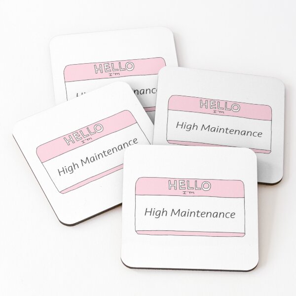 Item preview, Hello my name is high maintenance design designed and sold by stickerdesignss.