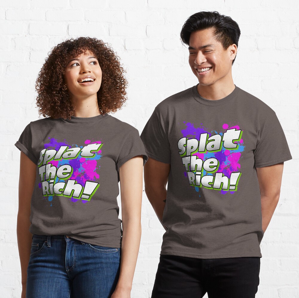 Splat The Rich! Classic T-Shirt