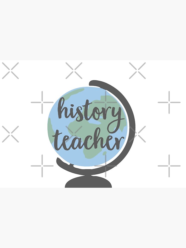 history teacher globe by kamrynharris18