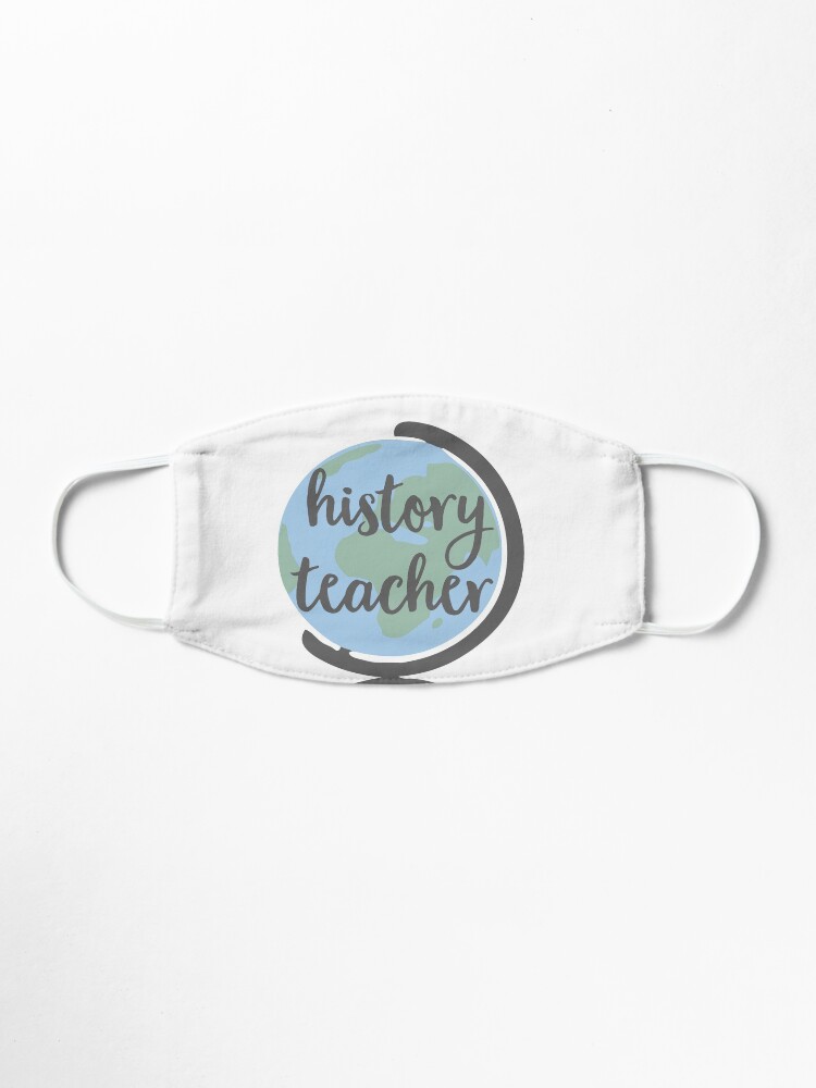 Alternate view of history teacher globe Mask