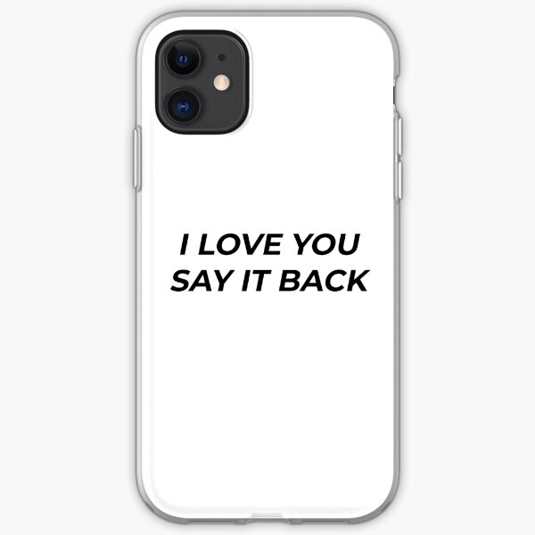 je t'aime dis-le en retour Coque souple iPhone