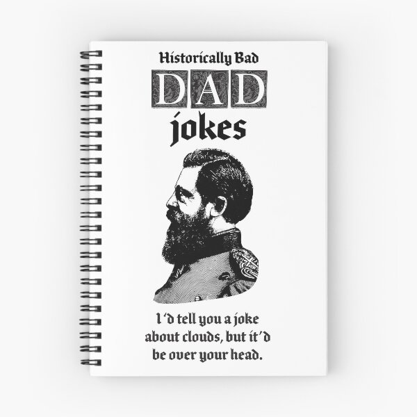 Item preview, dad jokes are historically bad! I'd tell you about clouds, but it'd be over your head designed and sold by penandinkdesign.
