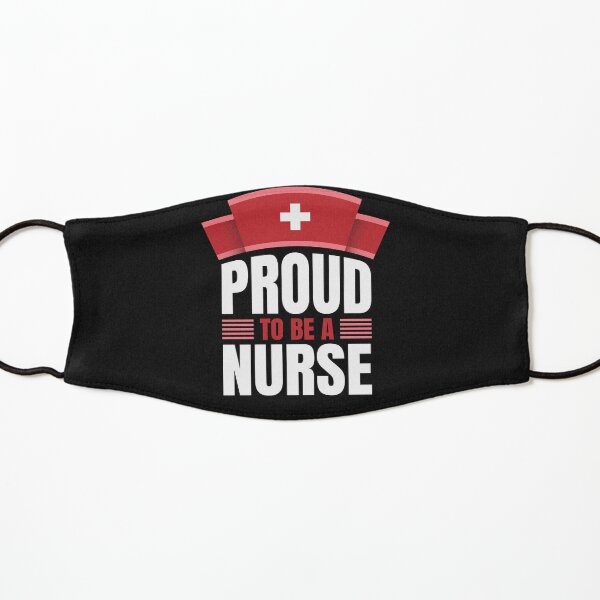 Proud to be a nurse Kids Mask