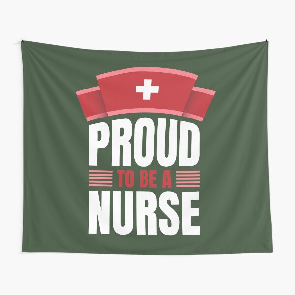 Proud to be a nurse Tapestry