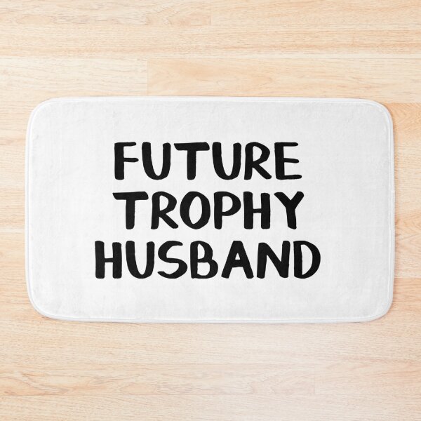 Item preview, Future Trophy Husband designed and sold by allthetees.
