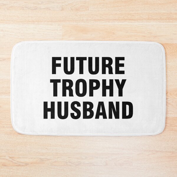 Item preview, Future Trophy Husband designed and sold by allthetees.
