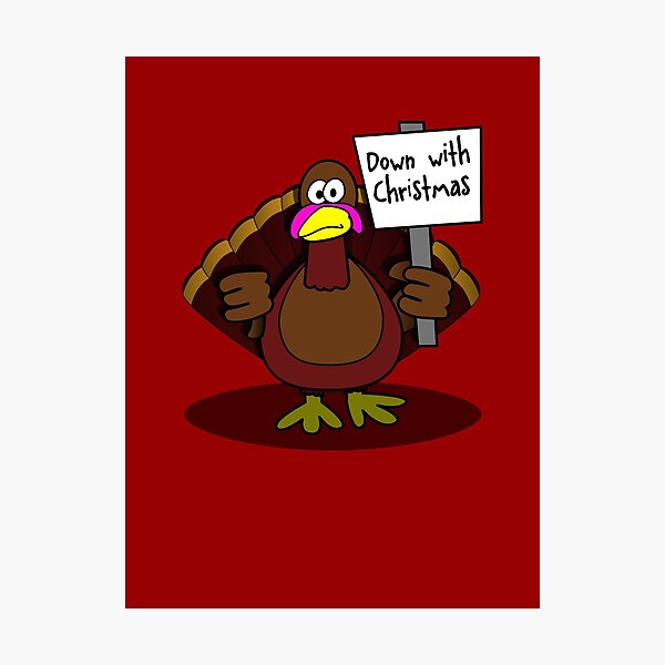 Down With Christmas Photographic Print