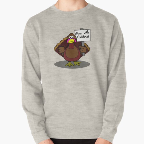 Down With Christmas Pullover Sweatshirt