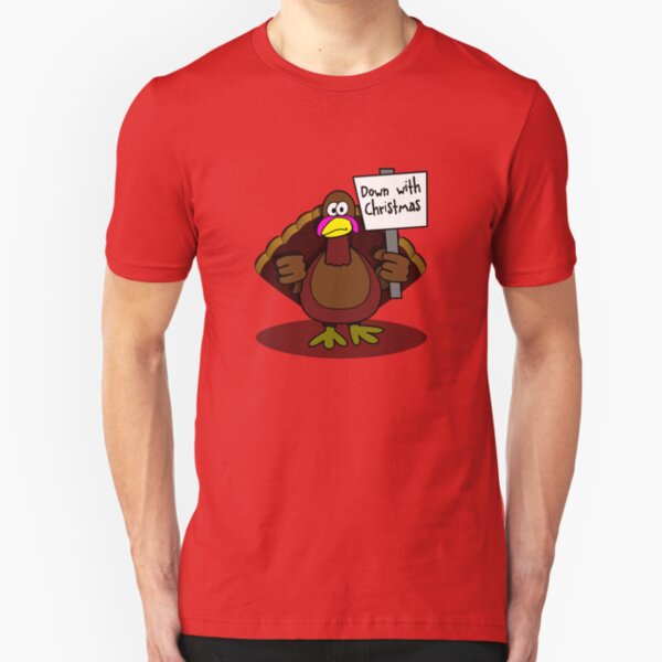 Down With Christmas Slim Fit T-Shirt