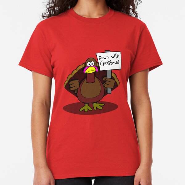 Down With Christmas Classic T-Shirt