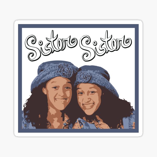 Sister Sister Sticker By Sparksgraphics Redbubble