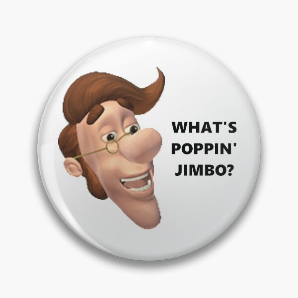 Item preview, What's poppin jimbo meme (Black Lettering) designed and sold by freshmemes.