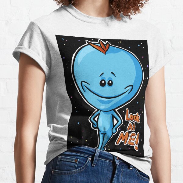 Rick and Morty Mr Meeseeks Look At Me T-Shirt