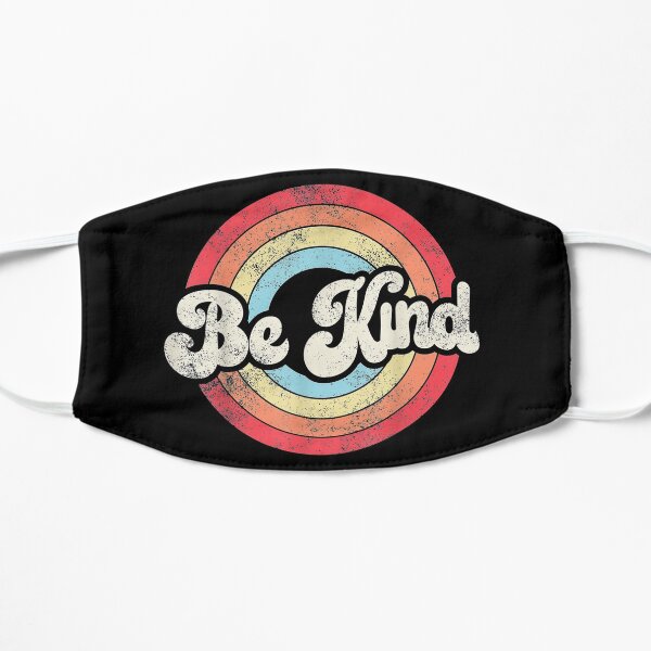 Be Kind Anti Bullying Inspirational Kindness Retro Vintage gifts Flat Mask