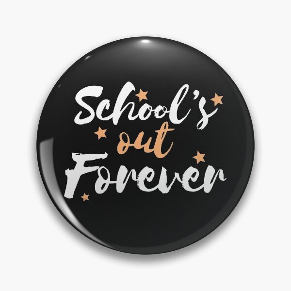 Item preview, School's out forever Retired Teacher Retirement party supplies  designed and sold by alenaz.