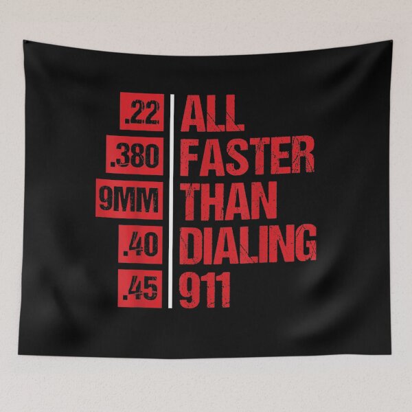 Item preview, All Faster Than Dialing 911 Weapon Bullet Gun Lovers designed and sold by Demetria Canion.