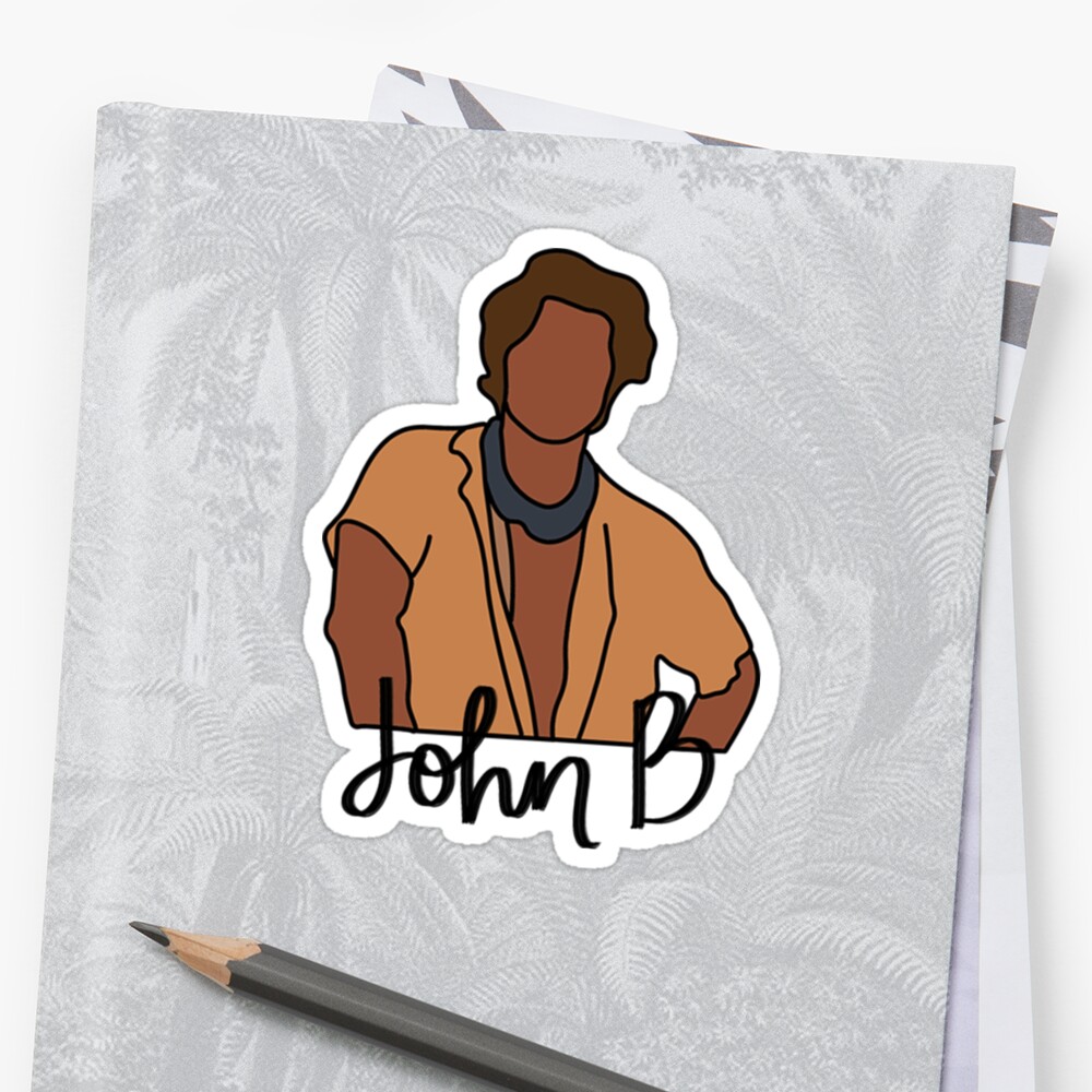 John B Outer Banks Sticker By Allyhom Redbubble