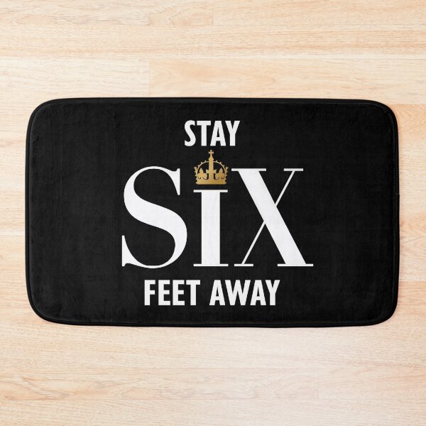 Item preview, Stay Six Feet Away designed and sold by nish3300.