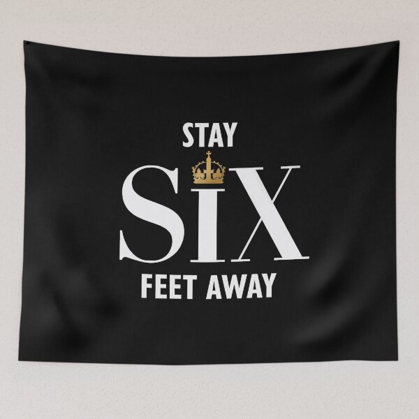 Item preview, Stay Six Feet Away designed and sold by nish3300.