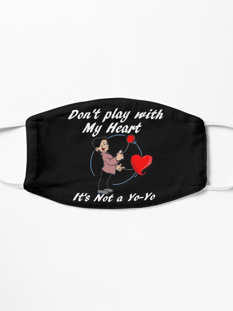 Alternate view of Don't play with my heart Mask