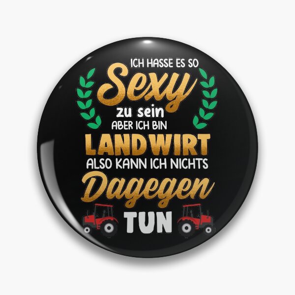 Artikelvorschau, ich hasse es so sexy zu sein Landwirt entworfen und verkauft von redshirtz.