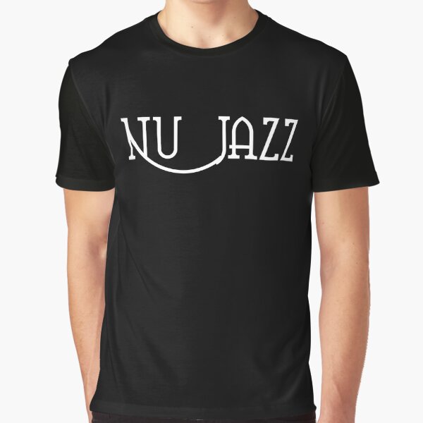 Nu jazz Graphic T-Shirt