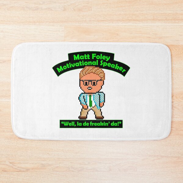 Item preview, Pixel Matt Foley Motivational Quote Well La De Freakin Da! designed and sold by gkillerb.