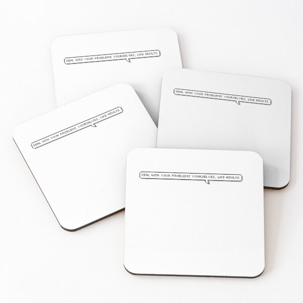 Item preview, Deal with your problems yourselves, like adults designed and sold by honeysticks.