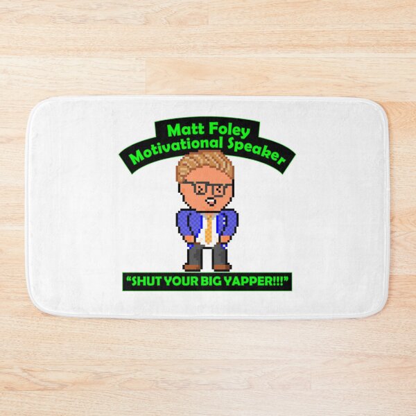 Item preview, Pixel Matt Foley Motivational Quote SHUT YOUR BIG YAPPER!!! designed and sold by gkillerb.