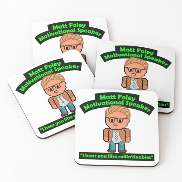 Artikelvorschau, Pixel Matt Foley Motivationszitat Ich höre dich wie Rollin Doobies entworfen und verkauft von gkillerb.