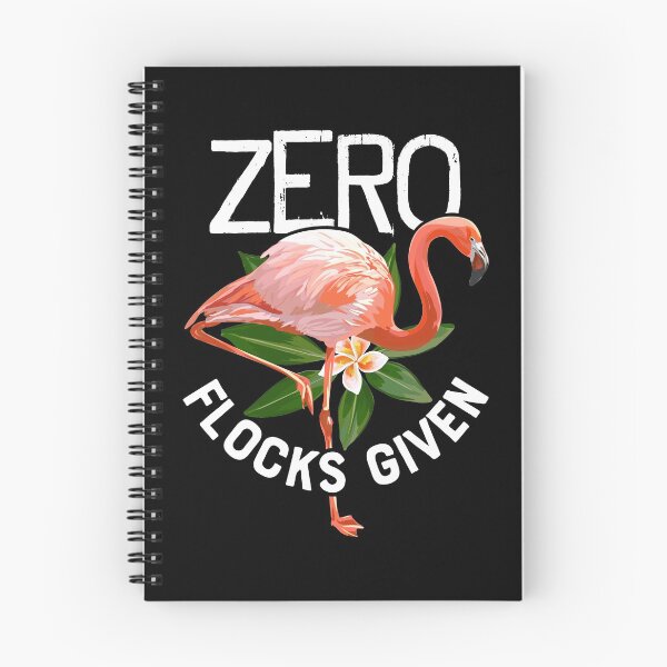 Item preview, Zero Flocks Given Flamingo Shirt for Women Girls Kids Boys Men Bird Lover Gift designed and sold by LiqueGifts.