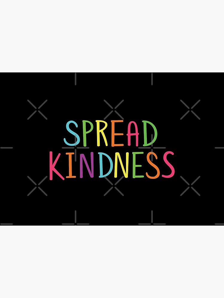 Spread Kindness Anti Bully Teacher Student Awareness by JustLivinLife