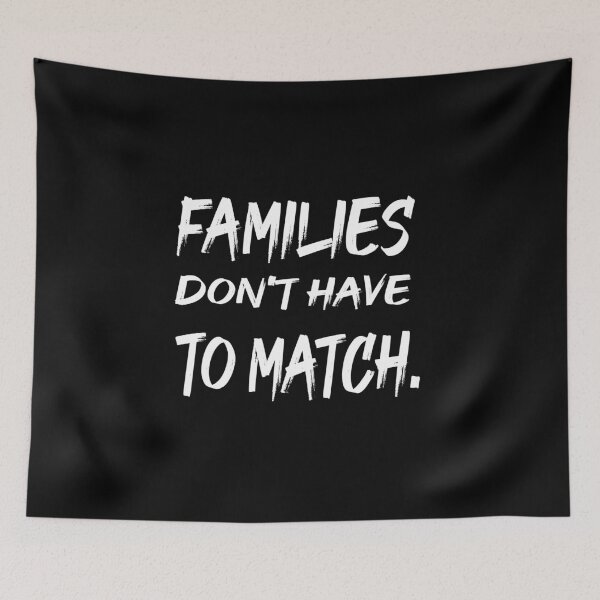 Item preview, Families don't have to match cute family gift idea for mom ,dad &siblings designed and sold by delkh07.