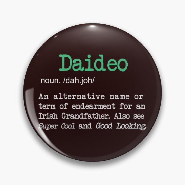 Item preview, Funny Daideo definition for an Irish Grandpa designed and sold by LGamble12345.