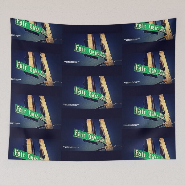 Item preview, Fair Oaks Avenue, Pasadena, California by Mistah Wilson designed and sold by The Street Sign Store.