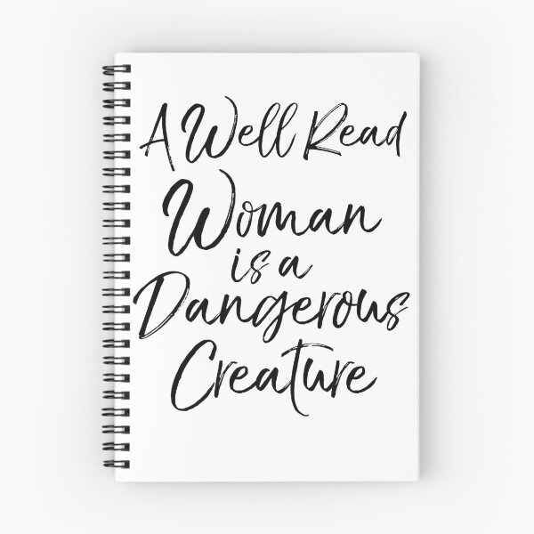 Item preview, A Well Read Woman is a Dangerous Creature Literature Quote designed and sold by TNDesignStudio.