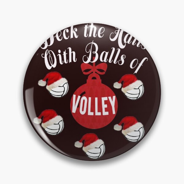 Item preview, Funny & Cute Volleyball Christmas Gift Deck the Halls with Balls of Volley designed and sold by LGamble12345.
