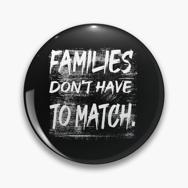 Item preview, Families don't have to match cute family gift idea for mom ,dad &siblings designed and sold by delkh07.