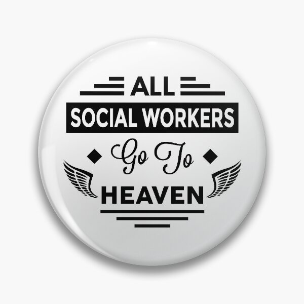 Item preview, All SocialWorkers Go To Heaven designed and sold by TheArtism.