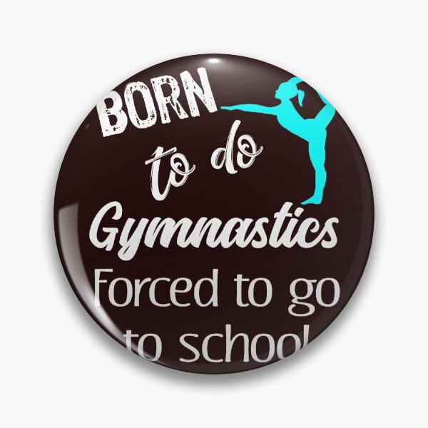 Item preview, Awesome Born to do Gymnastics Design for Girls designed and sold by LGamble12345.