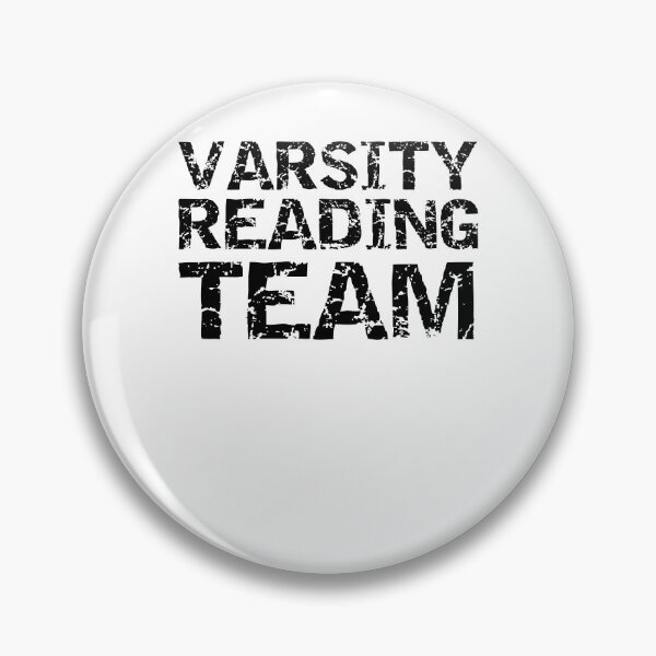 Item preview, Matching Varsity Reading Team Literature Quote designed and sold by TNDesignStudio.