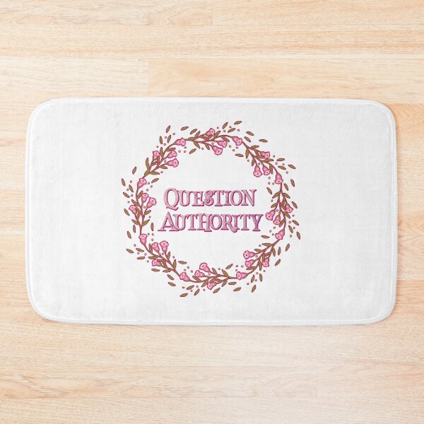 Item preview, Pretty Floral 'Question Authority' print designed and sold by Annalee Beer.