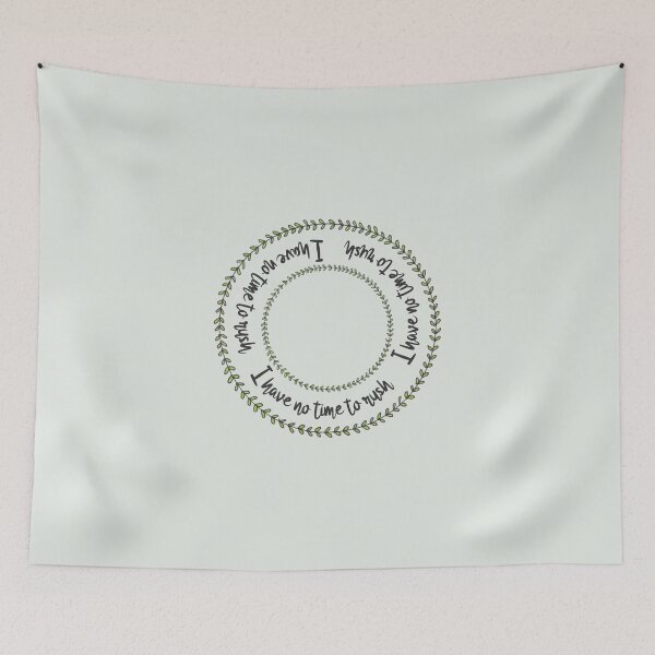 Item preview, I Have No Time To Rush designed and sold by Rosanne3.