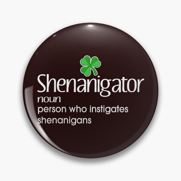 Item preview, Funny Shenaniganator Definition Gift for  Paddys Day designed and sold by LGamble12345.