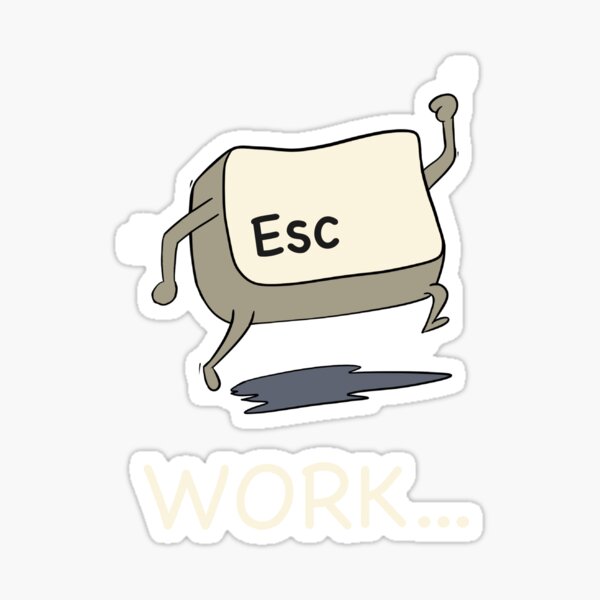 Escape Work (Dark) Sticker