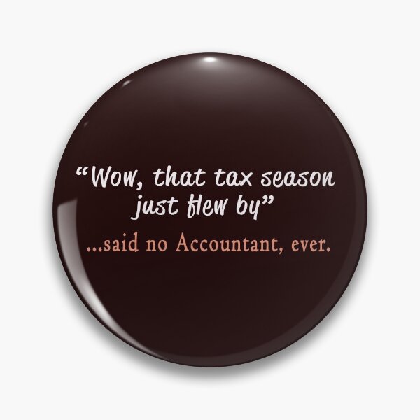 Item preview, Funny Accountant  & CPA Gift   That Tax season Flew Bye designed and sold by LGamble12345.