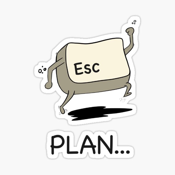 Escape Plan Sticker