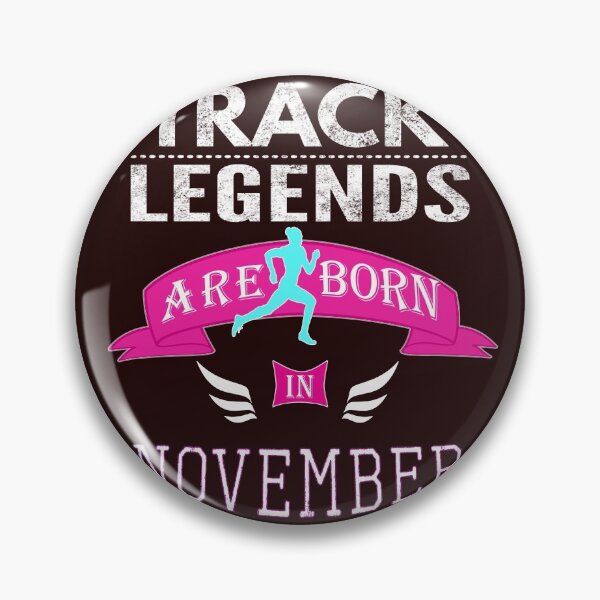 Item preview, Track legends are born in November designed and sold by LGamble12345.