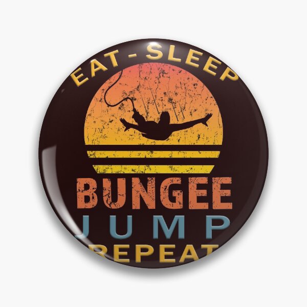 Item preview, Top Fun eat Sleep bungee jump designed and sold by LGamble12345.