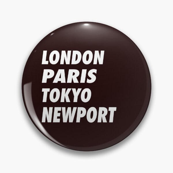 Item preview, Funny London Paris Tokyo Newport Design designed and sold by LGamble12345.